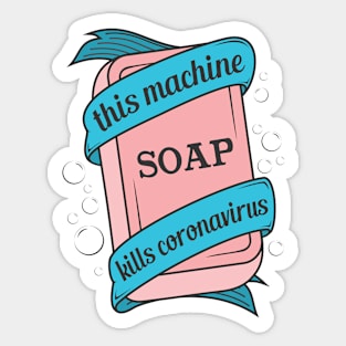 This Machine Kills Coronavirus Sticker